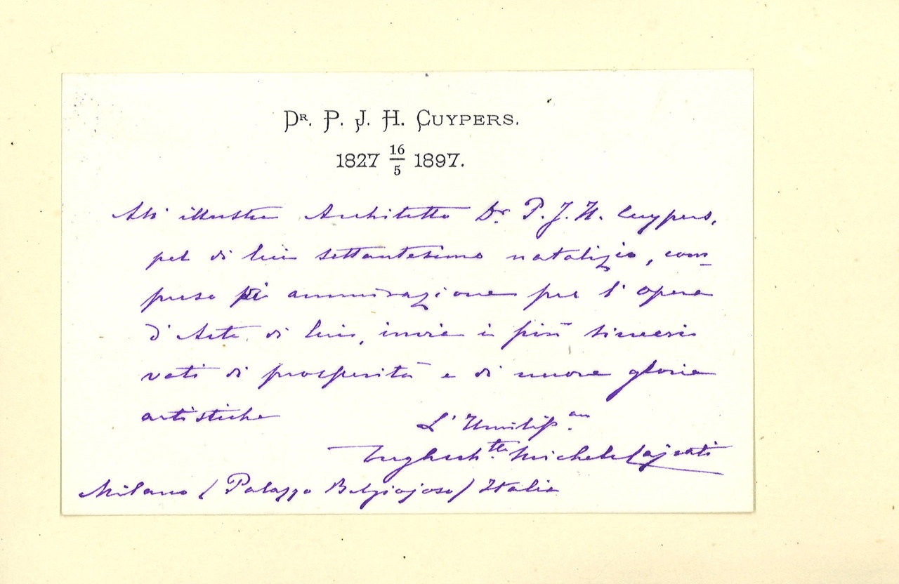 Gebonden album met gelukwensen aan dr. P. Cuypers t.g.v. zijn 70-ste verjaardag op 16 mei 1897 op afzonderlijke wenskaarten van diverse collega-architecten: wenskaart