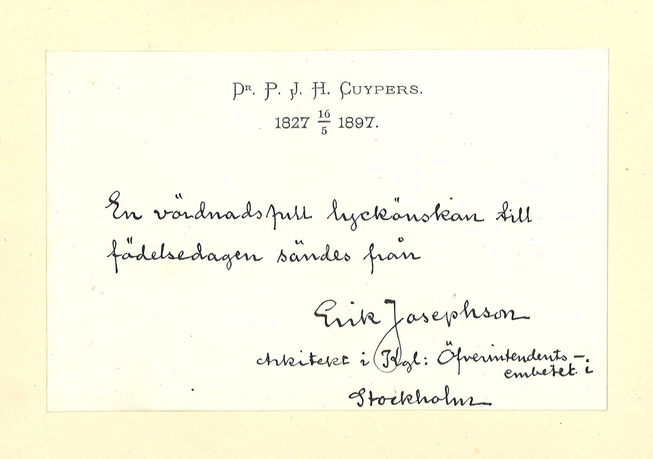 Gebonden album met gelukwensen aan dr. P. Cuypers t.g.v. zijn 70-ste verjaardag op 16 mei 1897 op afzonderlijke wenskaarten van diverse collega-architecten: wenskaart