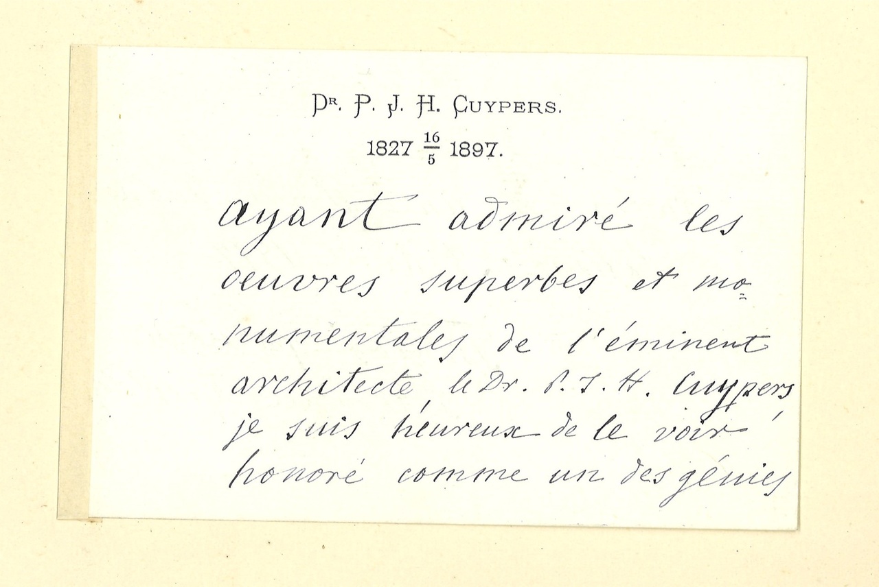 Gebonden album met gelukwensen aan dr. P. Cuypers t.g.v. zijn 70-ste verjaardag op 16 mei 1897 op afzonderlijke wenskaarten van diverse collega-architecten: wenskaart