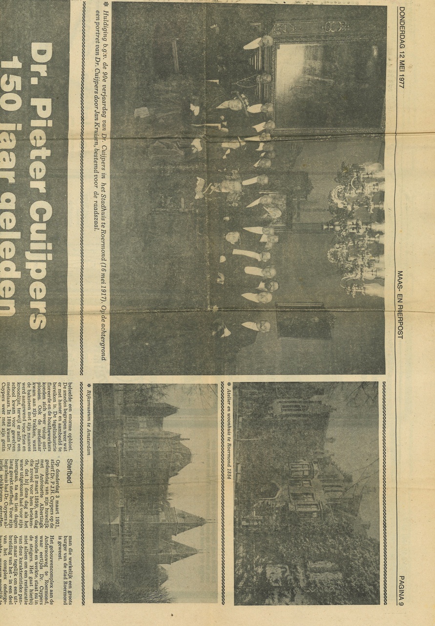 Enkele foto's en een bidprentje van Joseph Cuypers en een krantenartikel.
6836d: Krantenartikel uit de Maas- en Roerpost van 12 mei 1977, geschreven t.g.v. de 150-ste geboortedag van Pierre Cuypers
